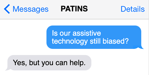 Is our assistive technology still biased?
