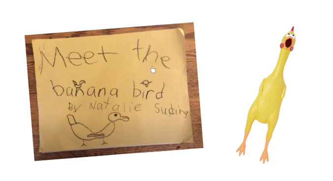 Banana Bird and The Rubber Chicken