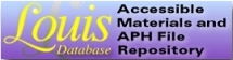 Louis Database Accessible Materials and APH File Repository Logo